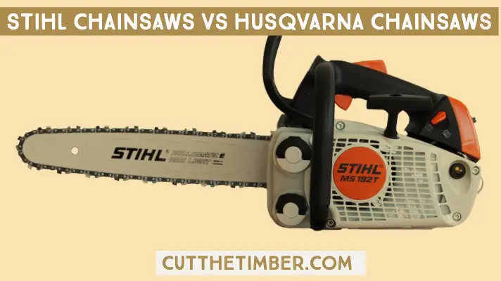 Ask the question “Which is better – Husqvarna or Stihl Chainsaws?” in a crowded room of wood-cutting enthusiasts, and you will start a heated debate....