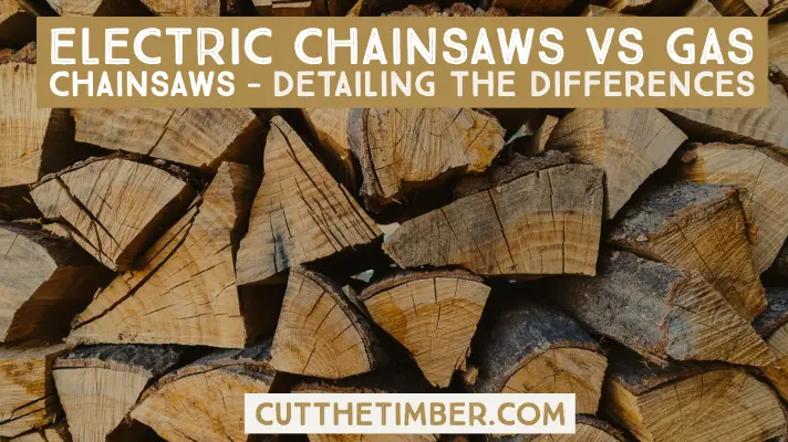 Since their inception, electric chainsaws have been compared to their gas-powered big brothers, sparking the electric chainsaws vs gas chainsaws debate.
